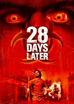 28 Days Later (2002) 28 วันให้หลัง เชื้อเขมือบคน