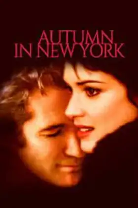 Autumn in New York (2000) แรกรักลึกสุดใจ รักสุดท้ายหัวใจนิรันดร์