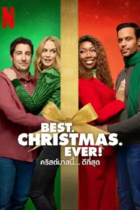 Best Christmas Ever! (2023) คริสต์มาสนี้... ดีที่สุด