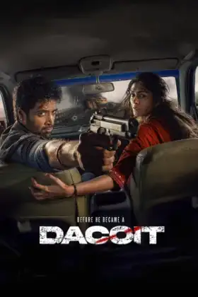 Dacoit A Love Story (2026) รอยรัก รอยแค้น