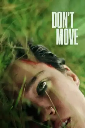 Don't Move อย่าขยับ (2024)
