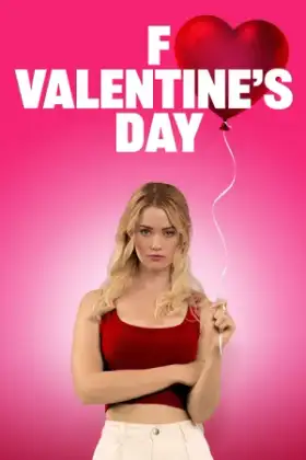 F*ck Valentines Day (2026)