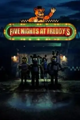 Five Nights at Freddy's (2023) 5 คืนสยองที่ร้านเฟรดดี้