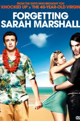 Forgetting Sarah Marshall (2008) โอย! หัวใจรุ่งริ่ง โดนทิ้งครับผม