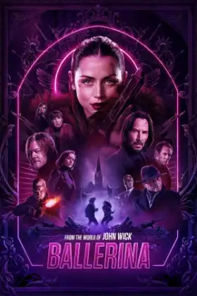 From the World of John Wick Ballerina (2025) จักรวาลของ จอห์น วิค บัลเลรินา แค้นกว่านรก