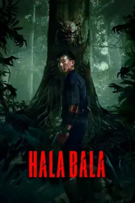 Halabala (2025) ฮาลาบาลา ป่าจิตหลุด