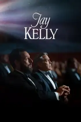 Jay Kelly (2025) เจย์ เคลลี