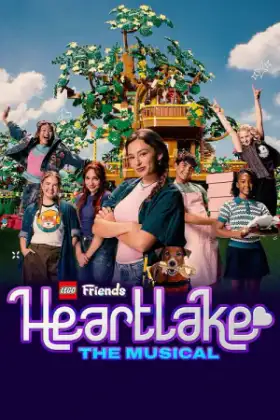 Lego Friends Heartlake the Musical (2026) เลโก้ เฟรนส์ ฮาร์ทเลค เดอะมิวสิคัล