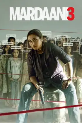 Mardaani 3 (2026) หญิงเหล็กล่าทมิฬ 3