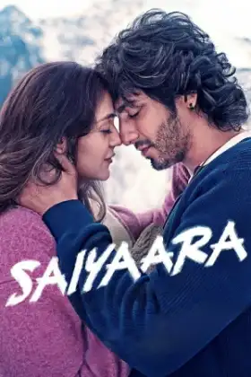Saiyaara (2025) สองเราจะสู้เพื่อฝัน