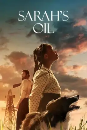 Sarah's Oil (2025) น้ำมันของซาราห์