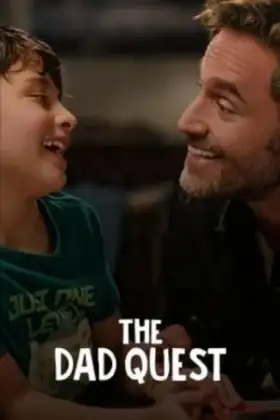 The Dad Quest (2025) ภารกิจคุณพ่อ