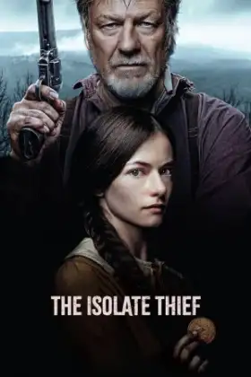 The Isolate Thief (2026)