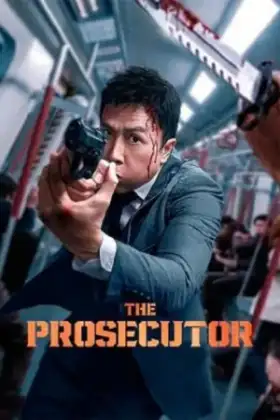 The Prosecutor (2024) เดอะ โปรซิคิวเตอร์ เกิดมาเก็บเจ้าพ่อ