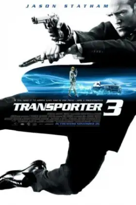 The Transporter 3 (2008) เพชฌฆาต สัญชาติเทอร์โบ