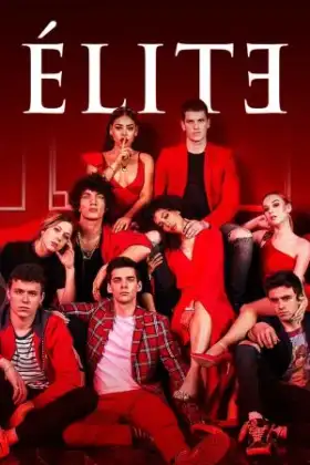 Elite Season 2 (2019) เล่ห์ร้ายเกมไฮโซ