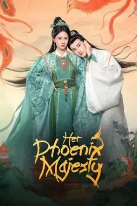 Her Phoenix Majesty (2025)